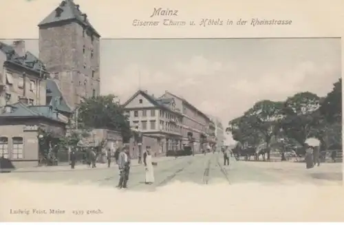 (1196) AK Mainz, Rheinstr., Eiserner Turm, Hotels, bis 1905