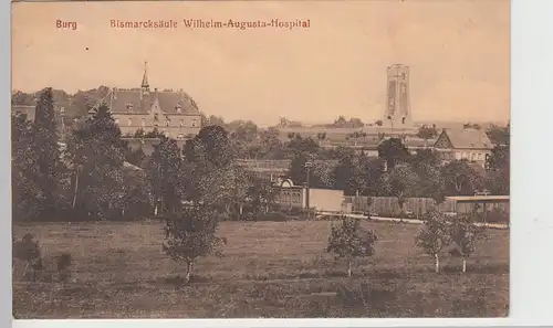 (111891) AK Burg bei Magdeburg, Bismarcksäule, Wilhelm Augusta Hospital 1913