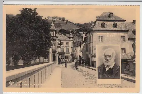 (53024) AK Vianden, Vue prise sur le pont, portrait Victor Hugo, vor 1945