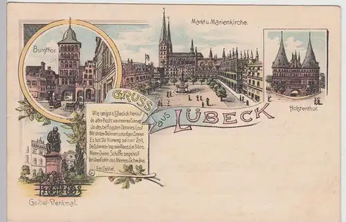 (109768) Künstler AK Gruß aus Lübeck, Geibel Denkmal, Burgtor, Marienkirche 1899