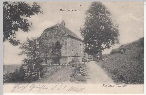 (110669) AK Forbach (Moselle), Kreuzkapelle, 1905