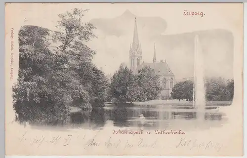 (115096) AK Leipzig, Johannapark u. Lutherkirche 1900