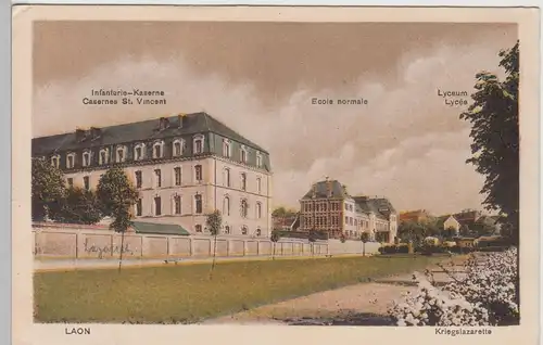 (109267) AK Laon, Kriegslazarett, Infanterie Kaserne, Schule, Feldpost 1916