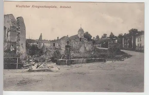 (97820) AK Bréménil, zerstörte Stadt, Feldpostkarte 1917