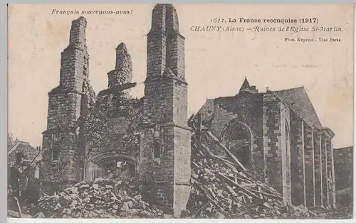 (97813) AK Chauny, Ruines de l'Eglise St-Martin, 1917