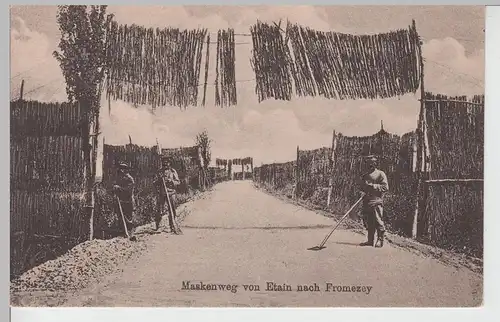 (85961) AK Maskenweg von Étain nach Fromezey, 1. WK 1914-18