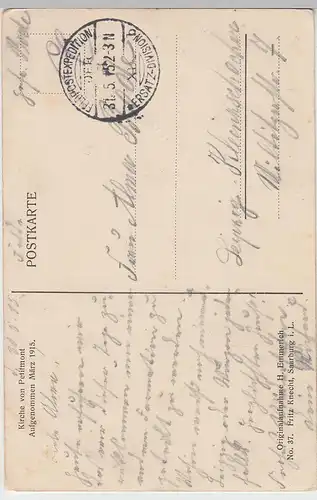 (85546) AK Petitmont, Frankr., zerstörte Kirche, 1. WK, Feldpost 1915