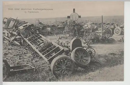 (83021) AK Grab einer deutschen Kraftwagenkolonne in Frankreich 1.WK
