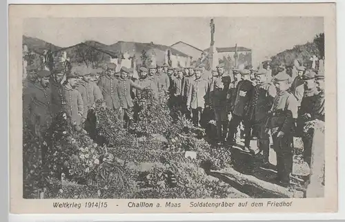 (73958) AK 1. WK, Chaillon, Maas, Soldatengräber, Feldpost 1917