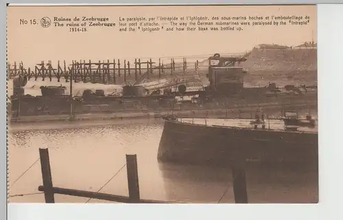 (67426) AK Zeebrugge, Seebrügge, 1. WK, zerstörte Schiffe 1918