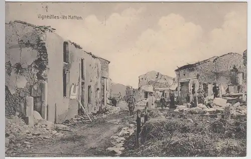 (52959) AK Vigneulles-les Hatton, 1. WK, zerstörter Ort, Feldpost 1914-18