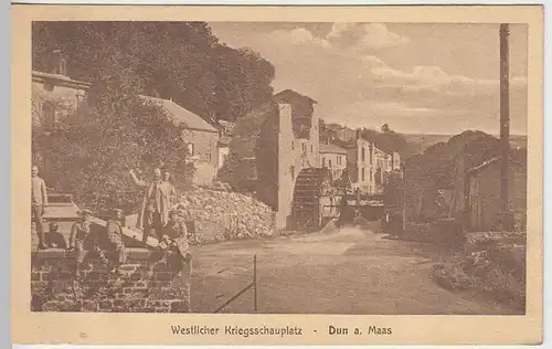 (35705) AK Dun a. Maas, Westlicher Kriegsschauplatz, Feldpost 1914