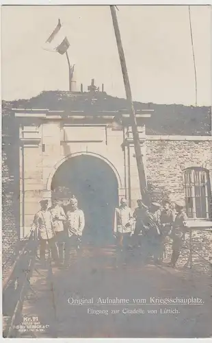 (110313) Foto AK 1.WK Kriegsschauplatz, Lüttich, Liège, Eingang z. Citadelle, 19