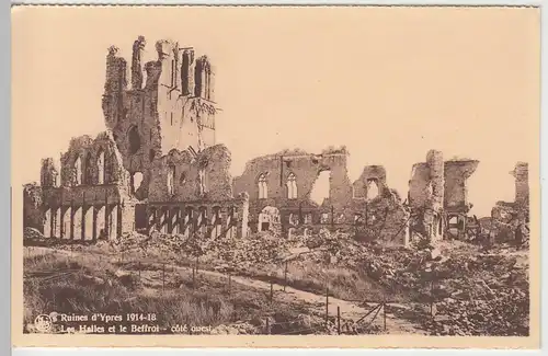 (103895) AK Ypern, Ruines d'Ypres 1914-18, Les Halles et le Beffroi