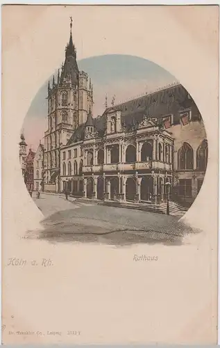 (72832) AK Köln, Rathaus, bis um 1905