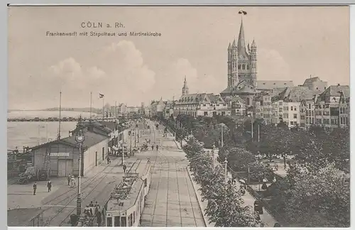(65684) AK Köln, Frankenwerft m. Stapelhaus u. Straßenbahn, vor 1920