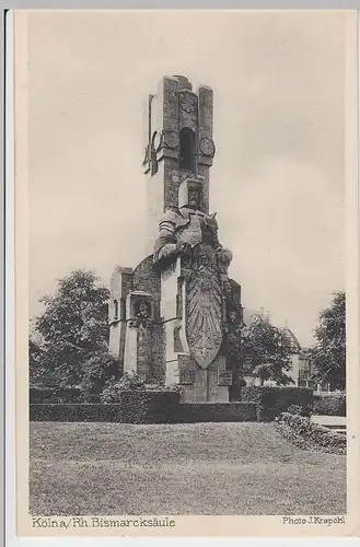 (56326) AK Köln, Bismarcksäule, vor 1945