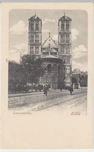 (42616) AK Köln, Gereonskirche um 1900