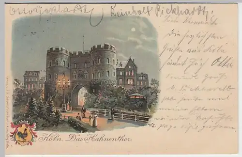 (19389) AK Köln, Hahnentor, Litho 1904