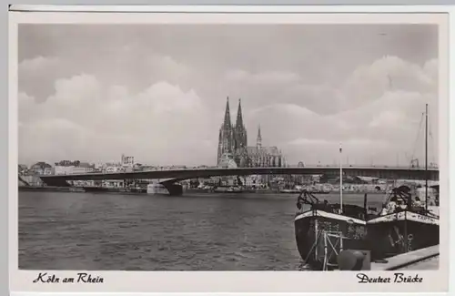 (14029) Foto AK Köln, Deutzer Brücke, Dom 1953