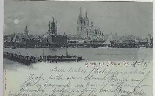 (113046) AK Gruss aus Köln, Panorama Mondscheinkarte 1897