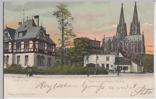 (112664) AK Köln, Trankgasse, Dom 1903