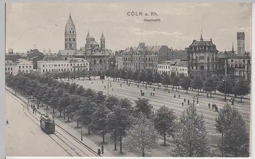 (112655) AK Köln, Neumarkt, Straßenbahn, St. Aposteln 1911