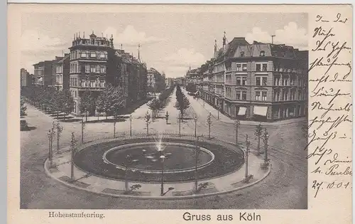 (112650) AK Gruß aus Köln, Hohenstaufenring 1901