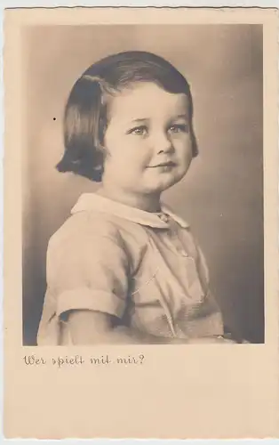 (52272) Foto AK kleines Mädchen, Wer spielt mit mir? 1940