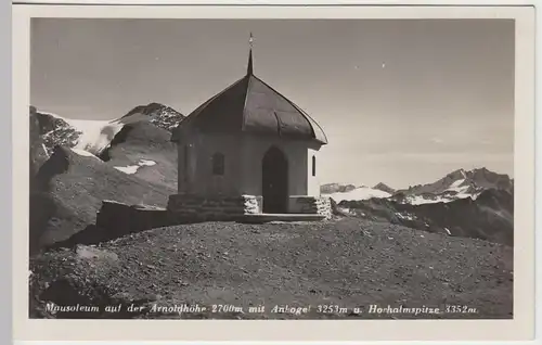 (42369) Foto AK Arnoldhöhe, Mausoleum, Ankogel, Hochalmspitze 1938