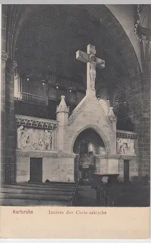 (98879) AK Karlsruhe, Inneres der Christuskirche, 1909