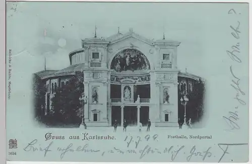 (111348) AK Gruss aus Karlsruhe, Festhalle Nordportal, Mondscheinkarte 1899