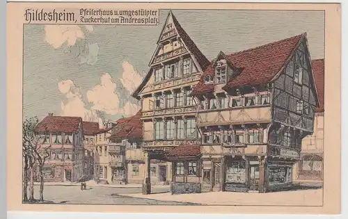 (91371) Künstler AK Hildesheim, Pfeilerhaus, Zuckerhut, vor 1945