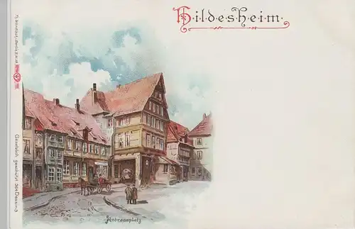 (75913) Künstler AK Hildesheim, Andreasplatz, Pfeilerhaus, bis um 1905