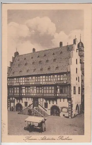 (88769) AK Hanau, Altstädter Rathaus, Feldpost 1916