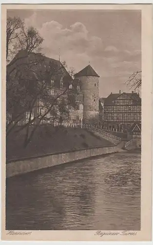 (72852) AK Hannover, Beguinenturm, Beginenturm, bis 1926