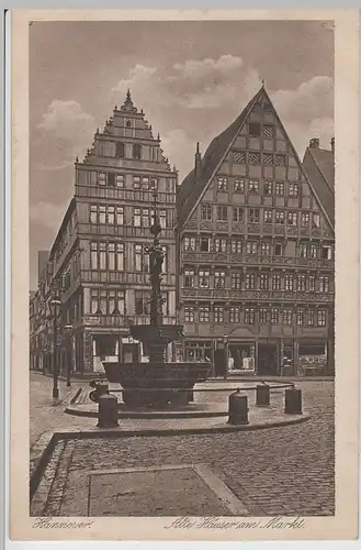 (72845) AK Hannover, Markt, alte Häuser, Brunnen, bis 1926