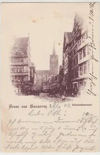 (115585) AK Gruss aus Hannover, Schmiedestraße 1902