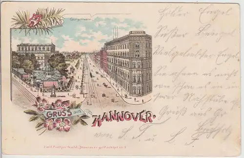 (115558) AK Gruss aus Hannover, Georgstraße Litho 1899