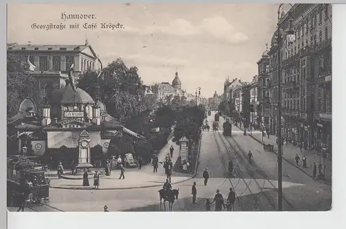 (112076) AK Hannover, Cafe Kröpcke, Georgstraße, Litfaßsäule, Straßenbahn 1908