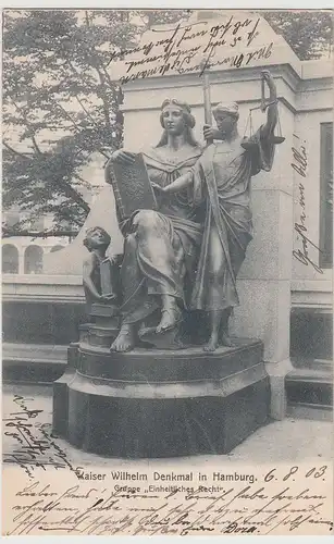 (114900) AK Hamburg, Kaiser Wilhelm Denkmal, Gr. Einheitliches Recht 1903
