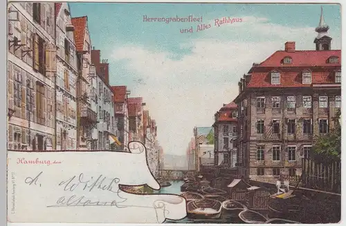 (112870) AK Hamburg, Herrengrabenfleet u. altes Rathaus, Litho 1899