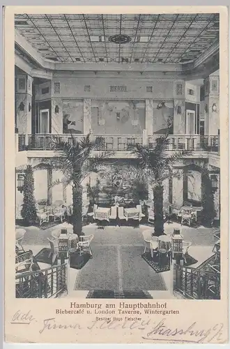 (112424) AK Hamburg am Hauptbahnhof, Bieber Cafe, London Taverne 1911