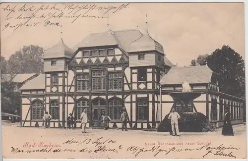 (115694) AK Bad Nauheim, Neues Badehaus u. neuer Sprudel 1904