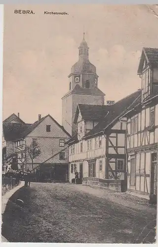 (108480) AK Bebra, Straßenansicht mit Kirche, Fachwerkhäuser 1917