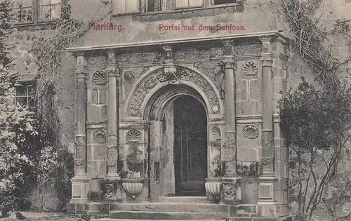 (107776) AK Marburg, Portal auf dem Schloss, Feldpost, aus Kartenheft, 1917