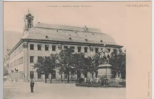 (72048) AK Heidelberg, Universität, Denkmal Kaiser Wilhelm I., bis um 1905