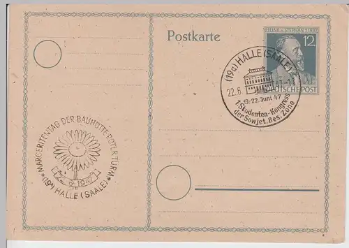 (111268) Ganzsache Halle a.S. 1947 m. 2 versch. Sonderstempeln