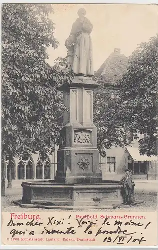 (105039) AK Freiburg i.Br., Berthold Schwarz-Brunnen 1904