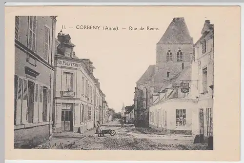 (51680) AK Corbeny (Aisne), Rue de Reims, vor 1945